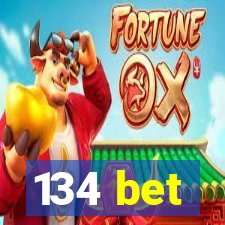 134 bet